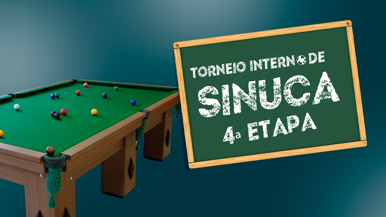 Torneio Interno de Sinuca - 4ª Etapa