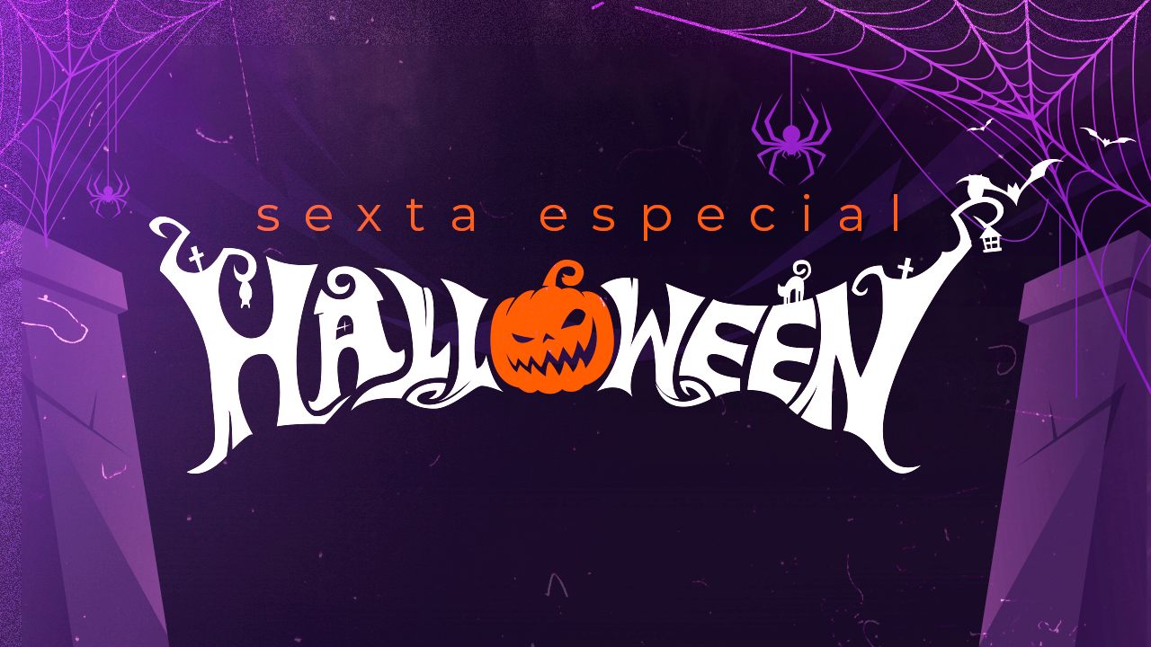 Sexta Especial Halloween